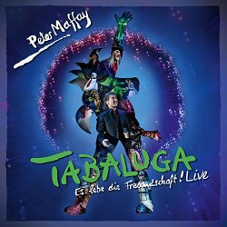 Tabaluga - Es lebe die Freundschaft! Live - Peter Maffay