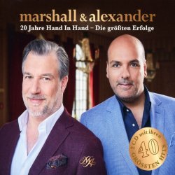 20 Jahre Hand in Hand - Die grten Erfolge - Marshall + Alexander