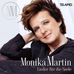 Lieder fr die Seele - Monika Martin