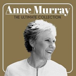 The Ultimate Collection (2017) - Anne Murray