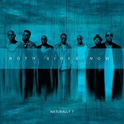Both Sides Now - Naturally 7