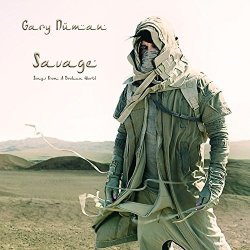 Savage (Songs From A Broken World) - Gary Numan