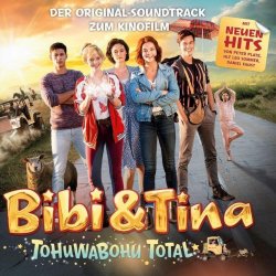 Bibi und Tina - Tohuwabohu total - Soundtrack