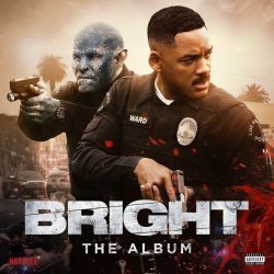 Bright - Soundtrack