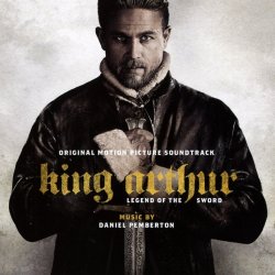 King Arthur - Legend Of The Sword - Soundtrack