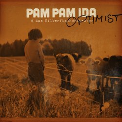Optimist - Pam Pam Ida + das Silberfischorchester