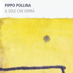 Il sole che verra - Pippo Pollina
