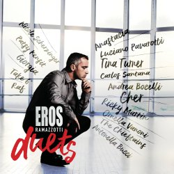 Eros Duets - Eros Ramazzotti