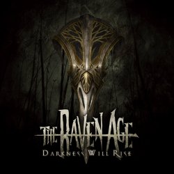 Darkness Will Rise - Raven Age