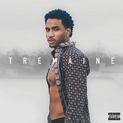 Tremaine - The Album - Trey Songz