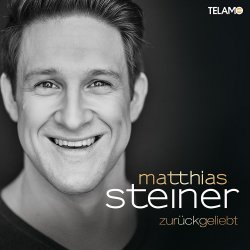 Zurckgeliebt - Matthias Steiner