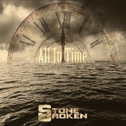 All In Time - Stone Broken