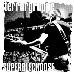 Superblechdose (live) - Terrorgruppe