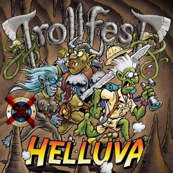 Helluva - Trollfest