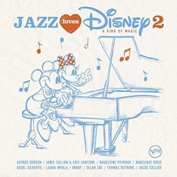 Jazz Loves Disney 2 - A Kind Of Magic - Sampler