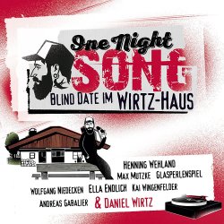 One Night Song - Blind Date im Wirtz-Haus - Sampler