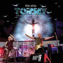 Tommy - Live At The Royal Albert Hall - Who