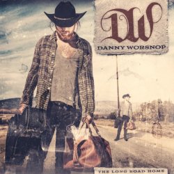 The Long Road Home - Danny Worsnop