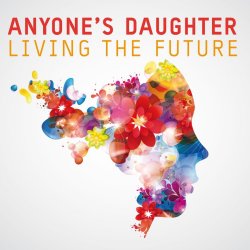 Living The Future - Anyone