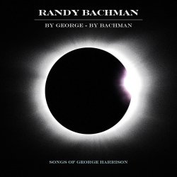 By George - By Bachman - Randy Bachman