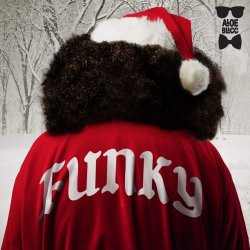 Christmas Funk - Aloe Blacc