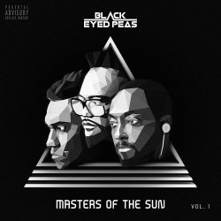 Masters Of The Sun - Vol. 1 - Black Eyed Peas