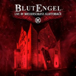 Live im Wasserschloss Klaffenbach - BlutEngel
