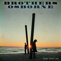 Port Saint Joe - Brothers Osborne
