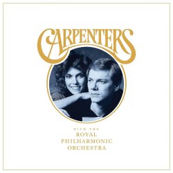 Carpenters With The Royal Philharmonic Orchestra - Carpenters + Royal Philharmonic Orchestra