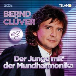 Der Junge mit der Mundharmonika - Best Of - Bernd Clver