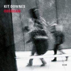 Obsidian - Kit Downes