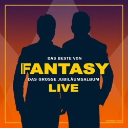 Das Beste von Fantasy - Das groe Jubilumsalbum - live - Fantasy