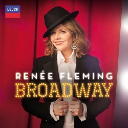 Broadway - Renee Fleming