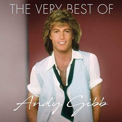 The Very Best Of - Andy Gibb