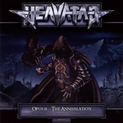 Opus II - The Annihilation - Heavatar