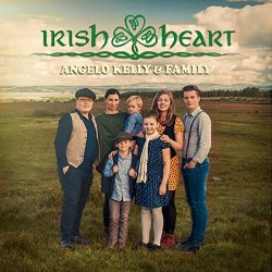 Irish Heart - Angelo Kelly + Family