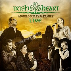 Irish Heart - live - Angelo Kelly + Family
