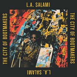 The City Of Bootmakers - L.A. Salami