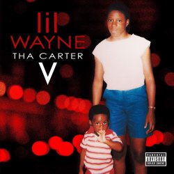 Tha Carter V - Lil