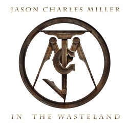 In The Wasteland - Jason Charles Miller