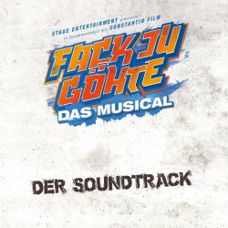 Fack Ju Ghte - Das Musical - Musical
