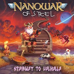 Stairway To Valhalla - Nanowar Of Steel