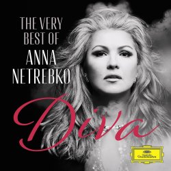 Diva - The Very Best Of Anna Netrebko - Anna Netrebko