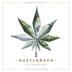 Hustlebach - Plusmacher