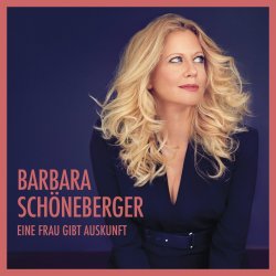 Eine Frau gibt Auskunft - Barbara Schneberger