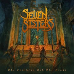The Cauldron And The Cross - Seven Sisters