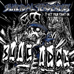 Get Your Fight On - Suicidal Tendencies