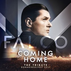Coming Home - The Tribute - Falco