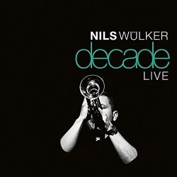 Decade - live - Nils Wlker