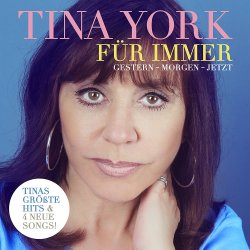 Fr immer - Gestern - morgen - jetzt - Tina York